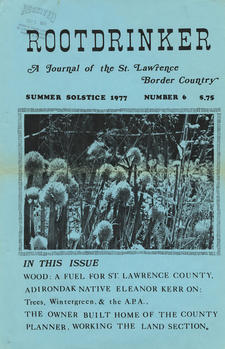 Rootdrinker:  A Journal of the St. Lawrence Border Country; Volume 2, Number 6, Summer Solstice 1977
