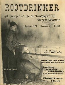 Rootdrinker: A Journal of the St. Lawrence Border Country; Volume 3, Number 9, Spring 1978